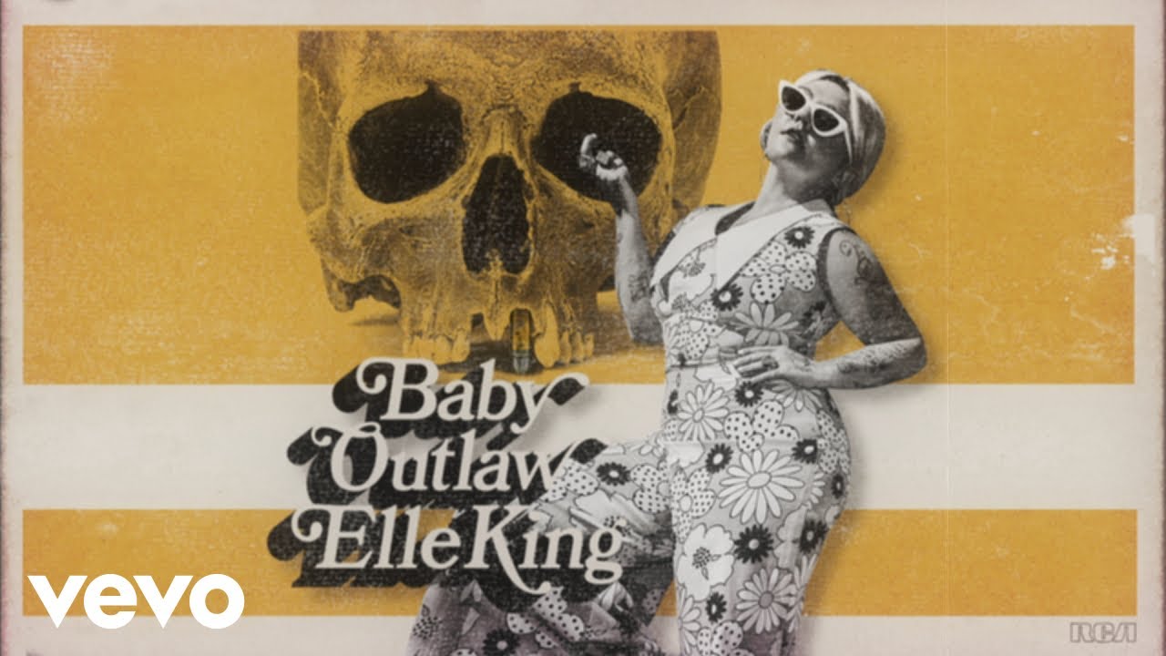 Elle King - Baby Outlaw (Official Audio)