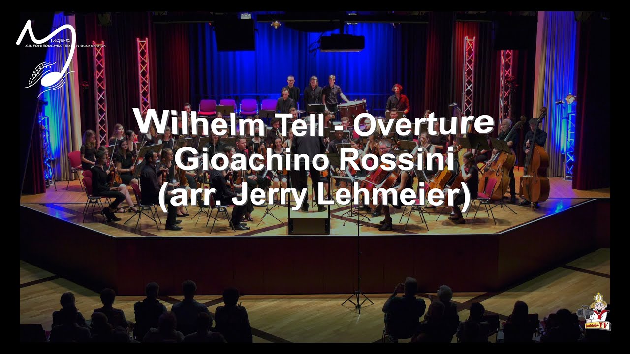 Wilhelm Tell Ouverture ~ Jugend-Sinfonieorchester Neckarsulm