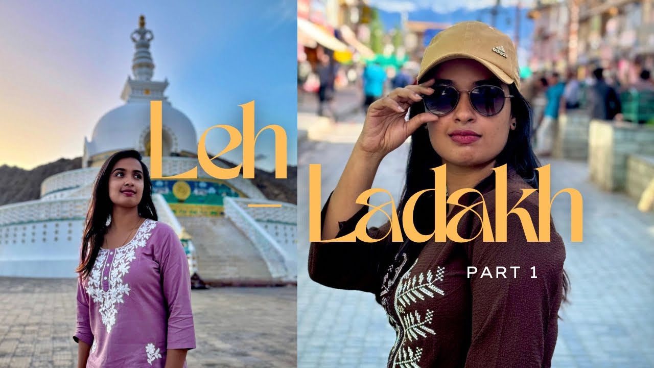 Ladakh trip | Part 1 | Mersheena Neenu