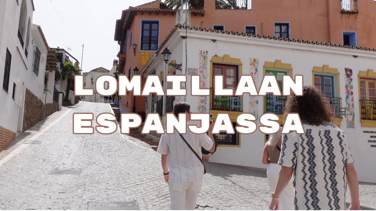 LOMAVIIKKO ESPANJASSA | Lisää tuttuja!