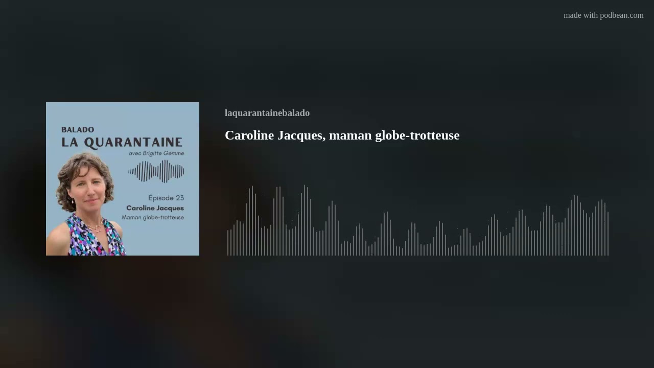 Caroline Jacques, maman globe-trotteuse