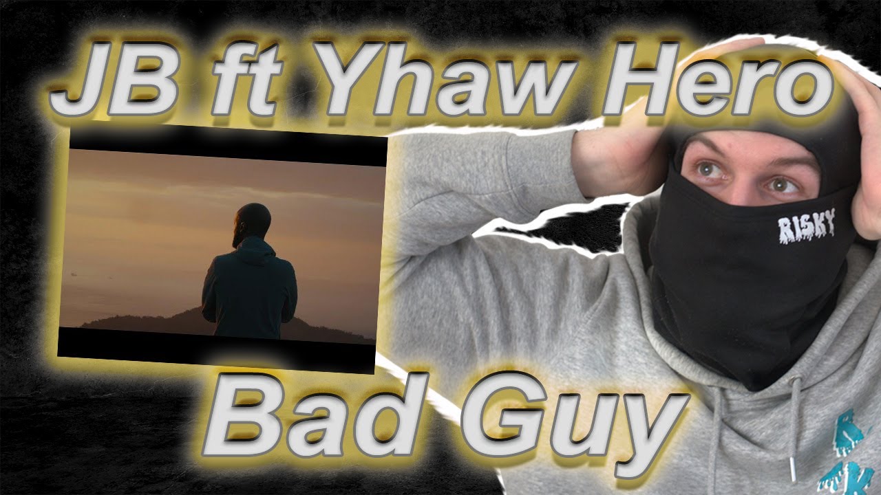 DEN H&Auml;R VA EN VIBE!!!!! JB - The Bad Guy feat. Yhaw Hero (Official Video) (REACTION)