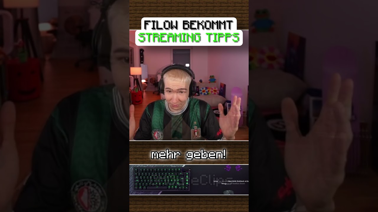 FILOW bekommt STREAMING TIPPS von BASTIGHG...