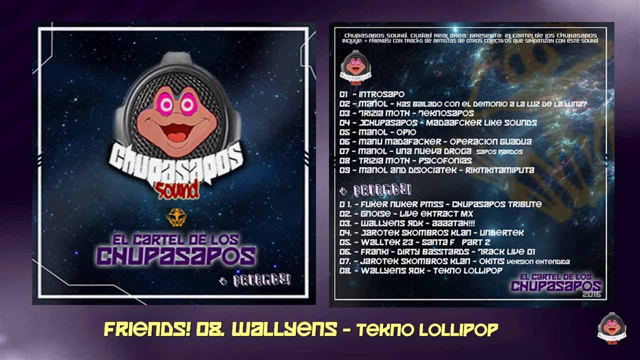 FRIENDS! 08. Wallyens - Tekno Lolllipop