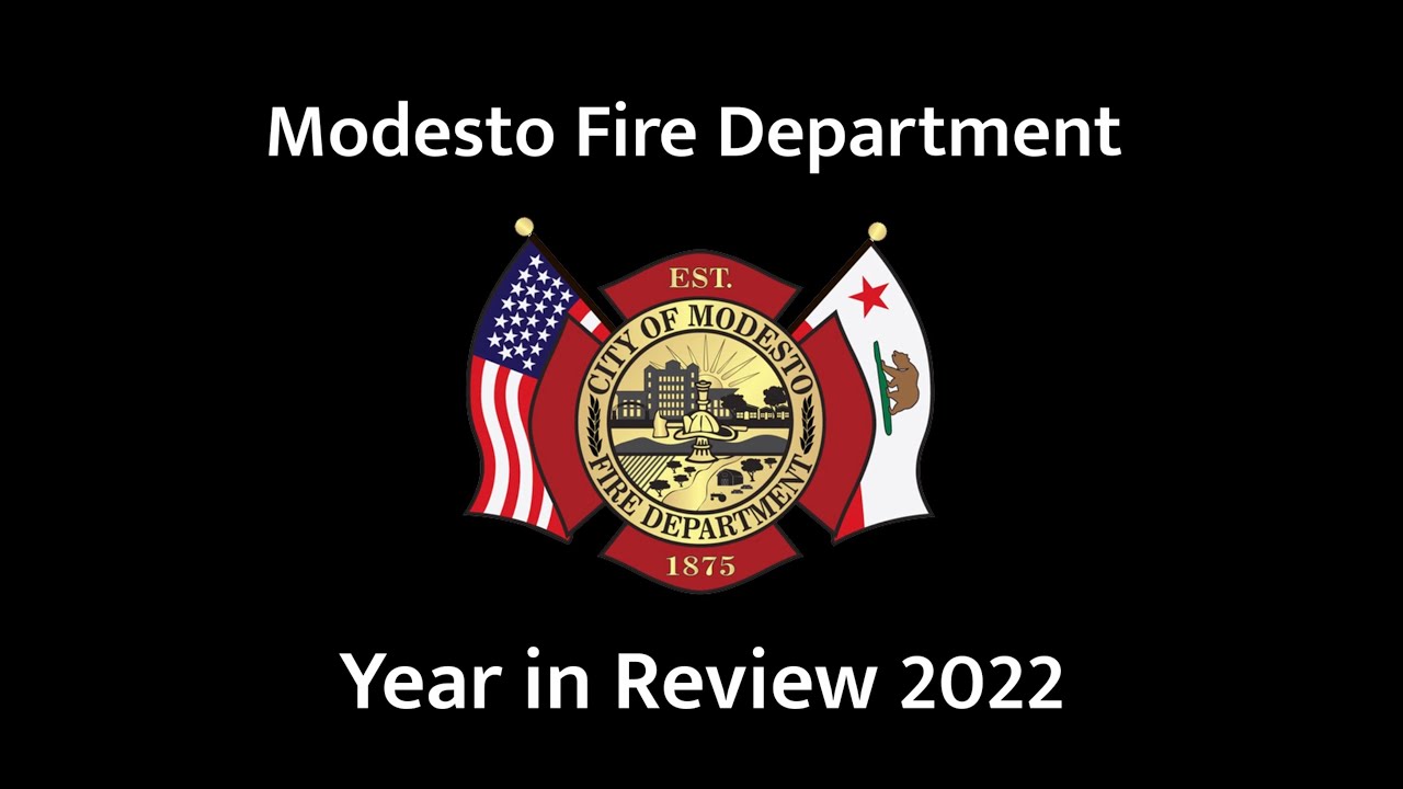 Modesto Fire Department Year in Review 2022