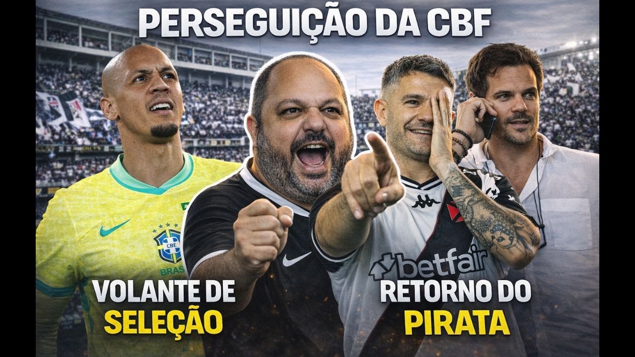 PERSEGUIÇÃO ESCANCARADA! VASCO AVANÇA POR VOLANTE DE SELEÇÃO E RETORNO DO PIRATA ESTA EM PAUTA!
