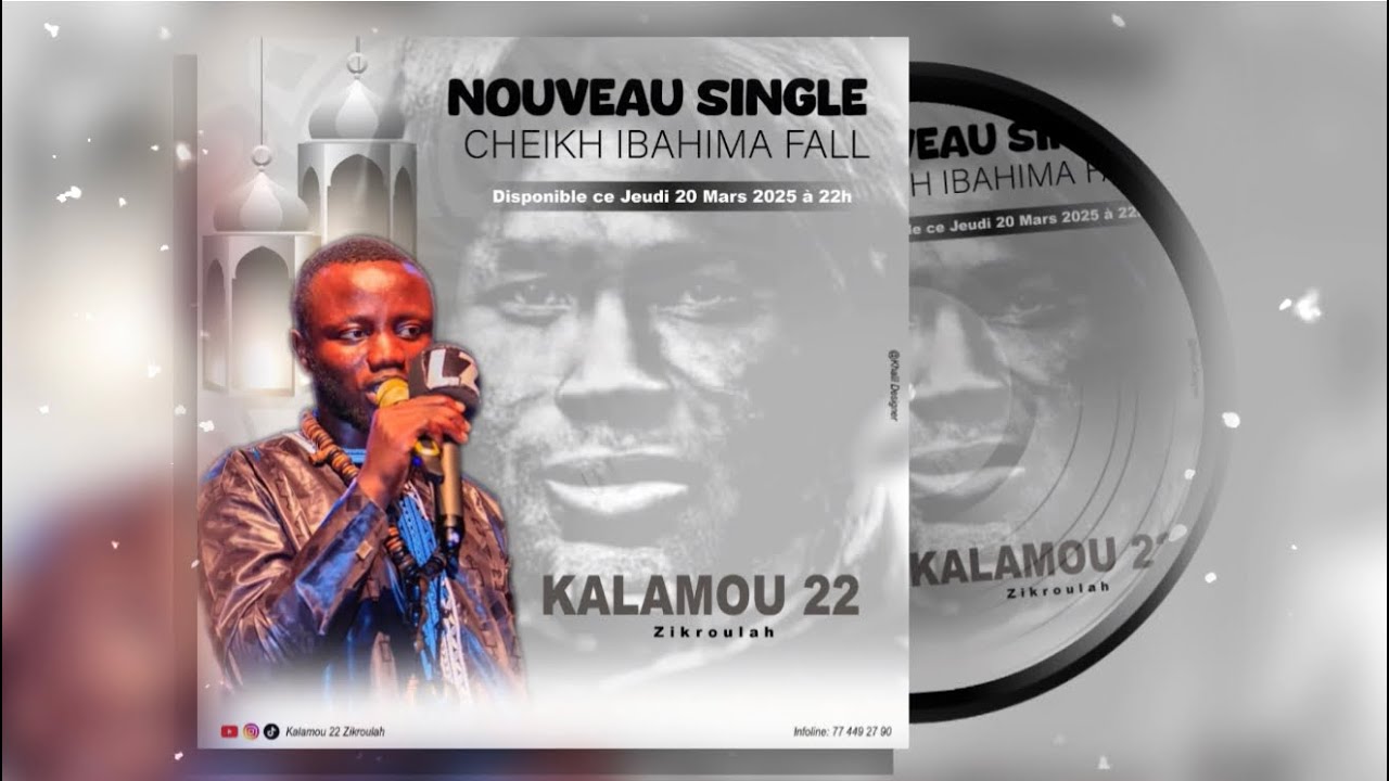 Kalamou 22 Zikroulah Nouveau Single Cheikh Ibrahima Fall