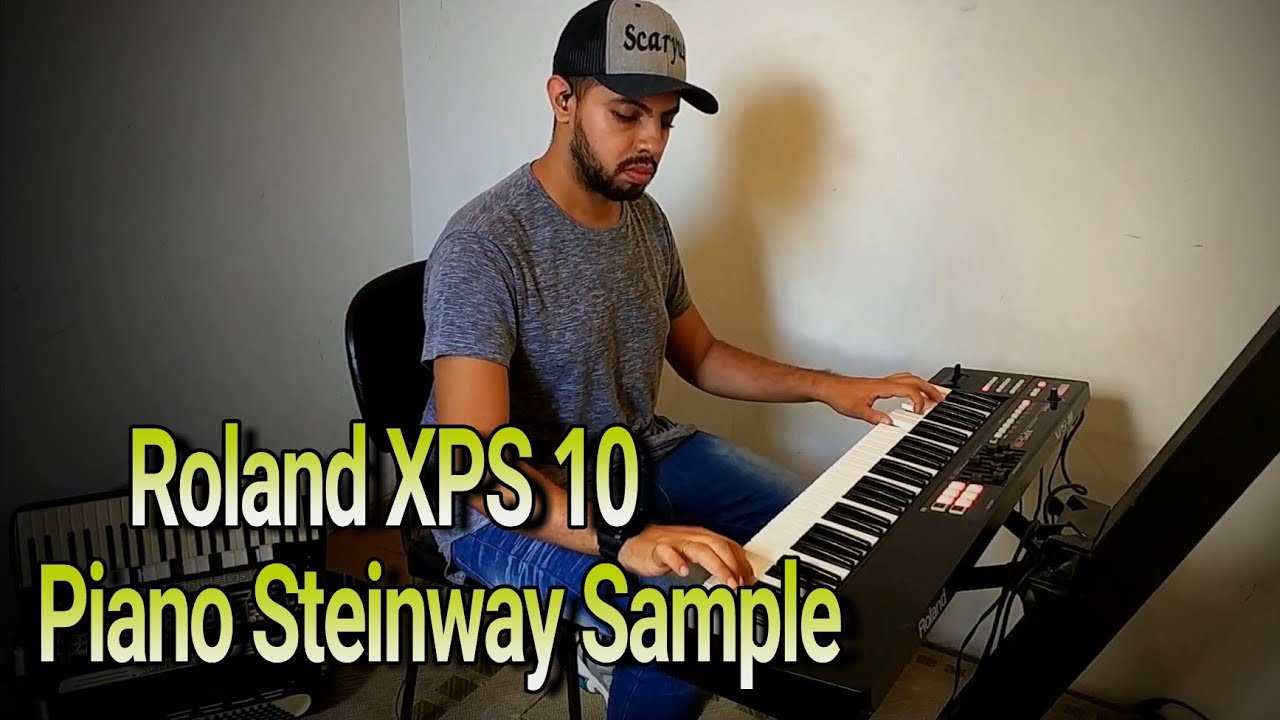 Roland Xps 10 Piano Steinway & Sons + Patch Free review