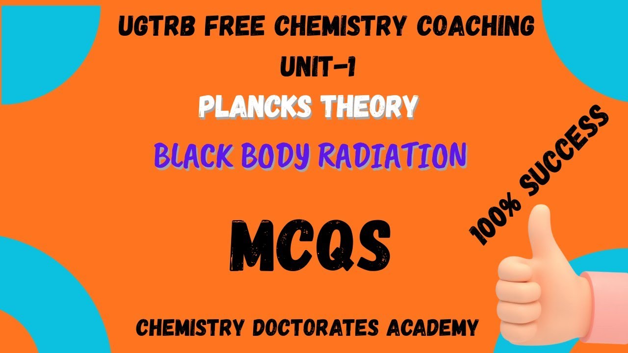 UGTRB-2026 UNIT-1 Plancks Theory of Black Body Radiation MCQS || #Chemistry in Tamil #UGTRB