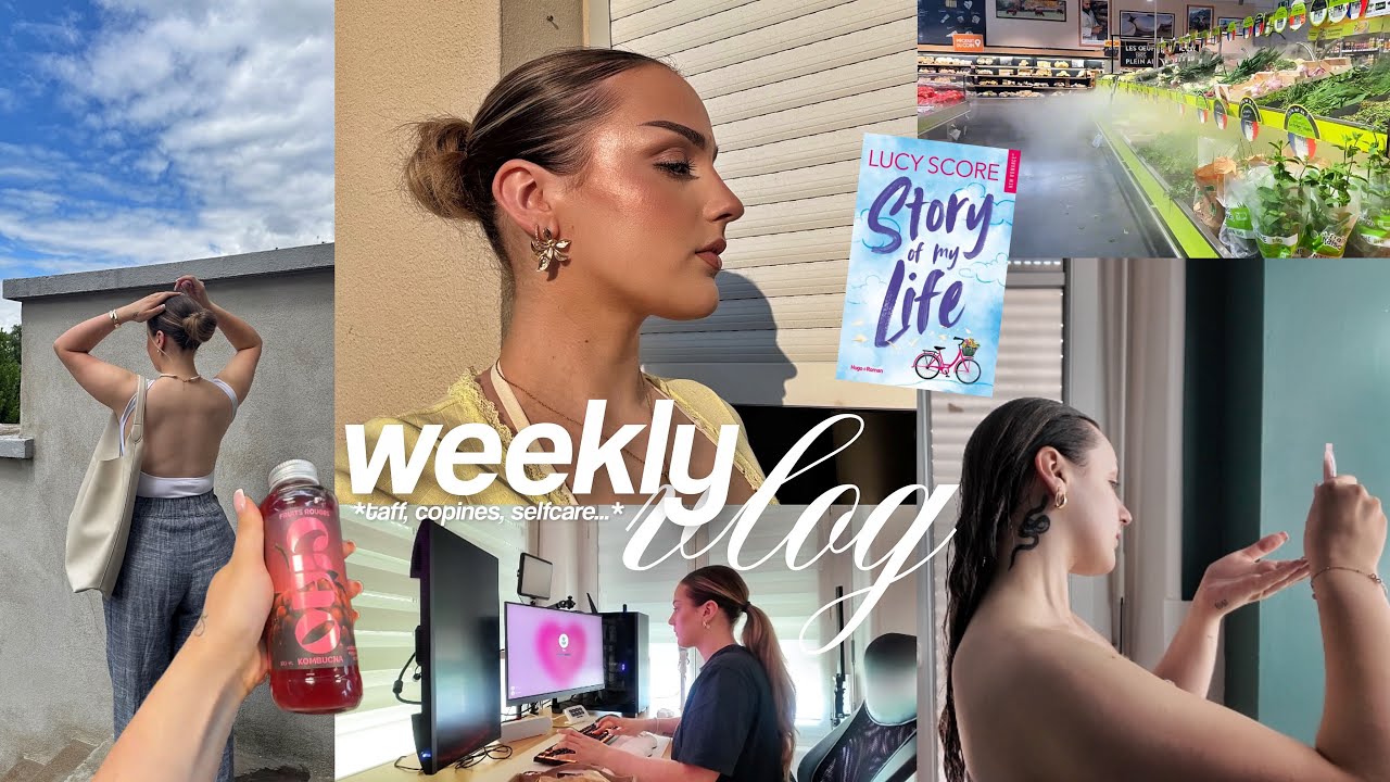 J'APPRENDS À GÉRER MA VIE PRO & PERSO (weekly vlog)