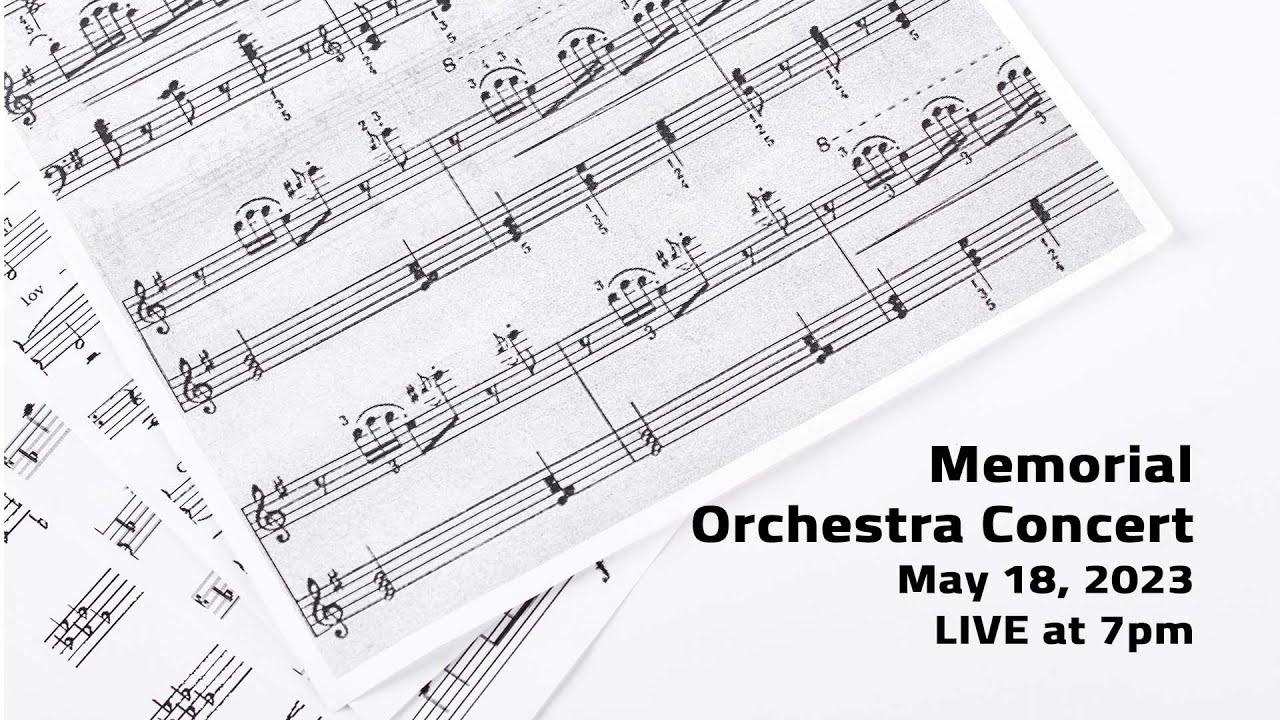 Memorial Orchestra Concert - May 23, 2023