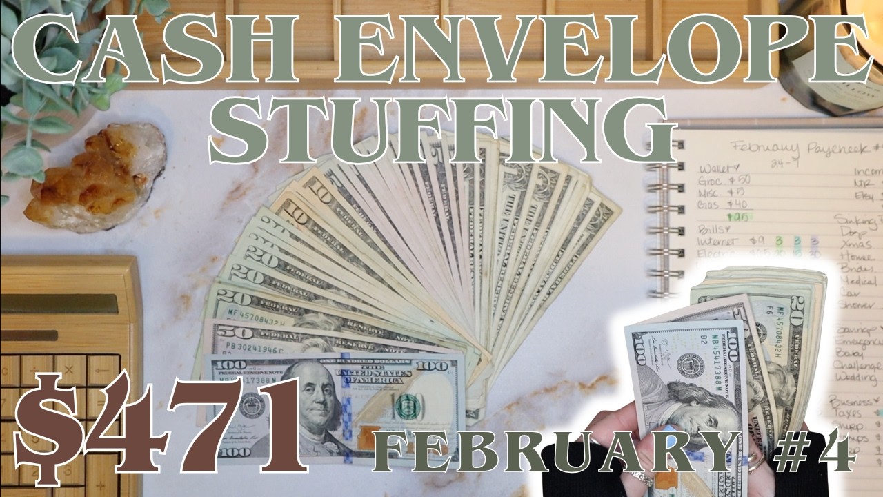 $471 Cash Envelope Stuffing | February Paycheck #4 | 26 Year Old Budgets