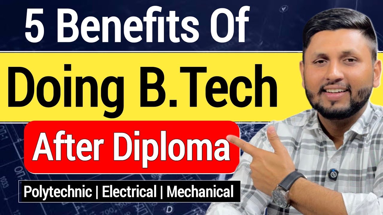 What Happens When You Do Btech After Diploma?