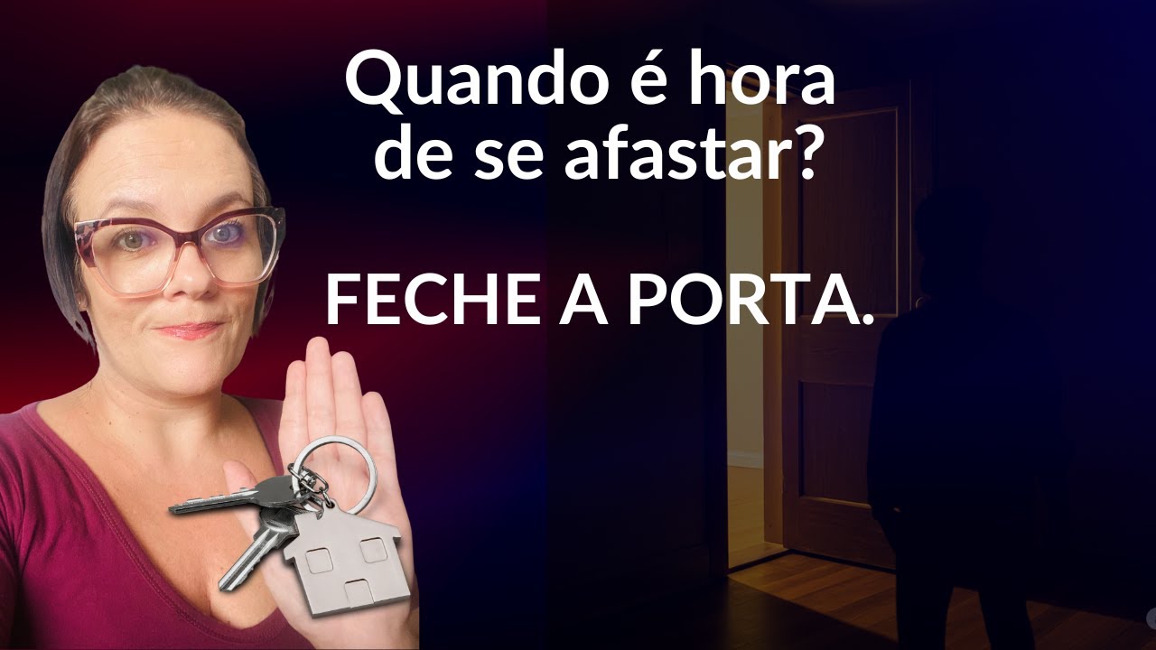 🚪✨ Aprenda a FECHAR PORTAS para determinadas pessoas
