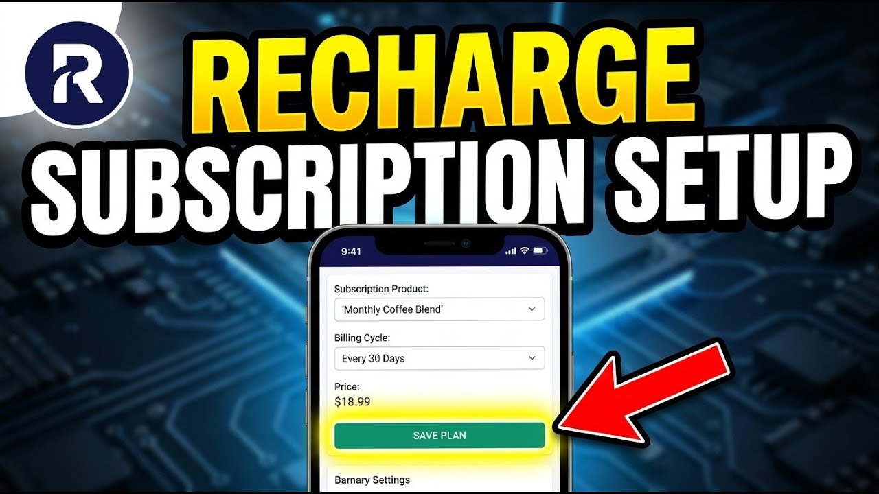 Как настроить стратегию выставления счетов по подписке с помощью Recharge Payments &mdash; пошаговая ин...