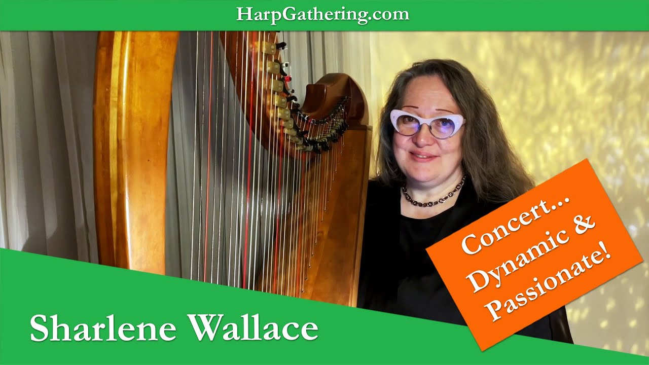 The Harp Gathering Concert Series - Sharlene Wallace