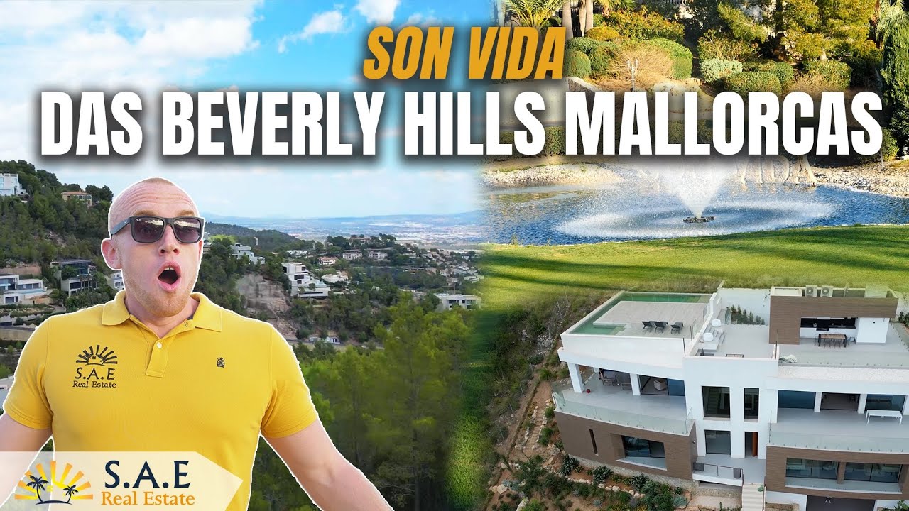 SON VIDA-DAS BEVERLY HILLS VON MALLORCA?!