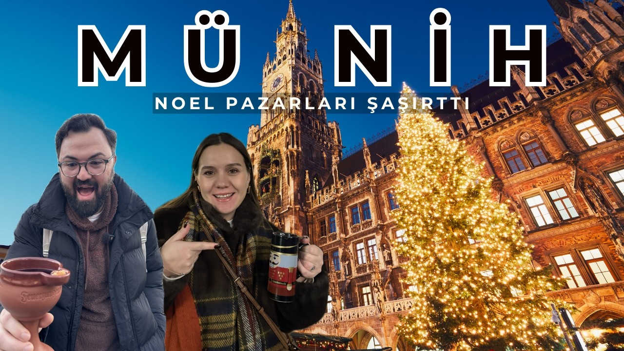 MÜNİH | NOEL GEZİ REHBERİ | Ulaşım, Yeme-İçme, Fiyatlar