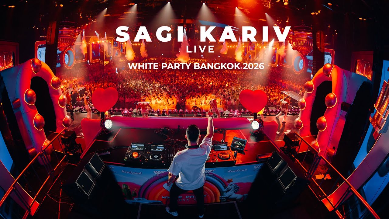 SAGI KARIV - Live at White Party Bangkok 2026 Ken Land