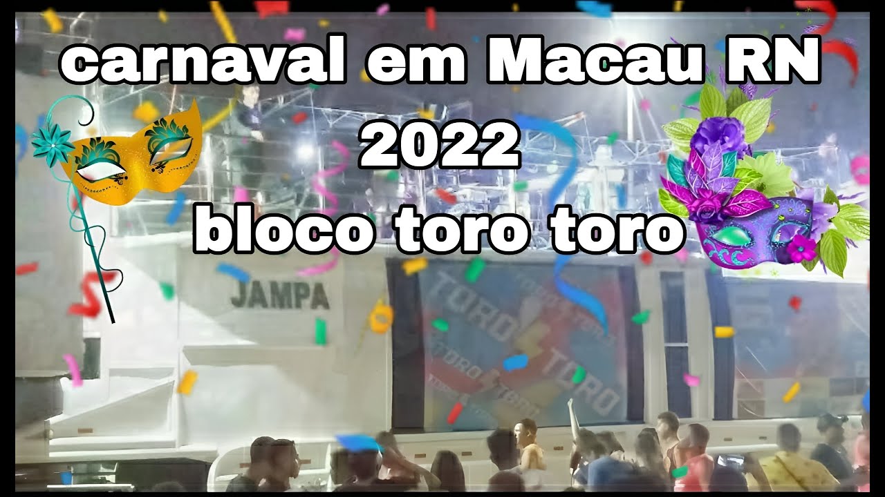 carnaval de Macau RN 2022 bloco toro toro