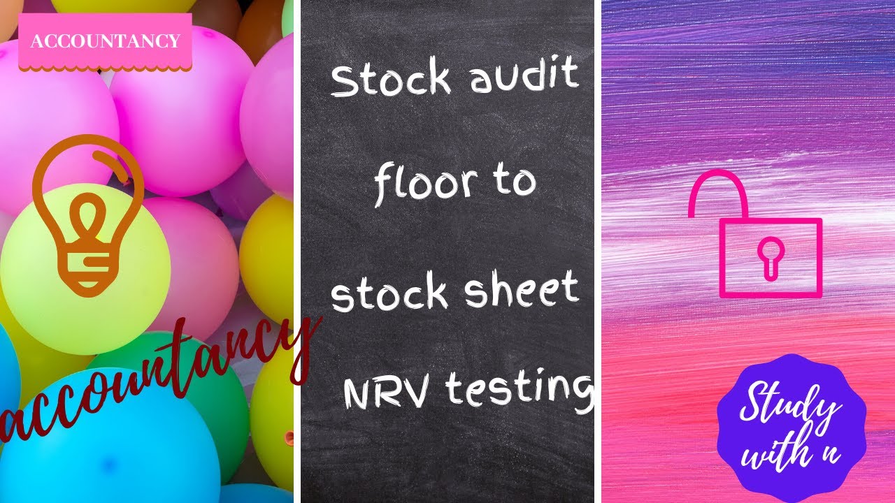 Audit: Floor to Stock Sheet (NRV)