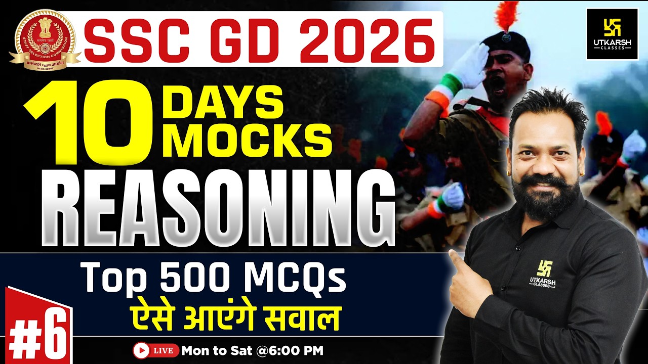 SSC GD Mock Test 2026 | #6 | Reasoning Top 500 MCQs ⚡| SSC GD Expected Questions 2026 | Harsh Sir