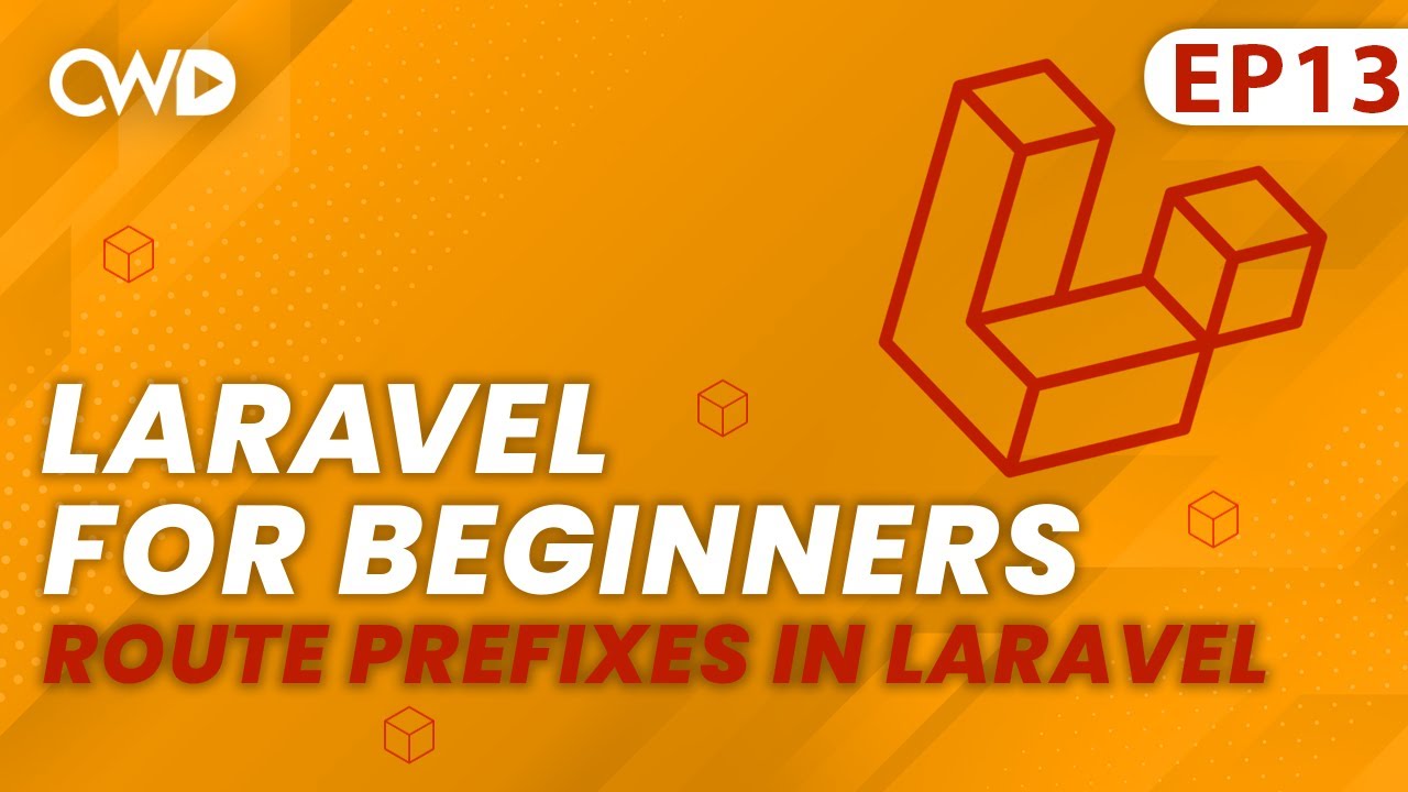 How to Use Route Prefixes in Laravel | Full Laravel 9 Course | Laravel For Beginners | Learn Laravel