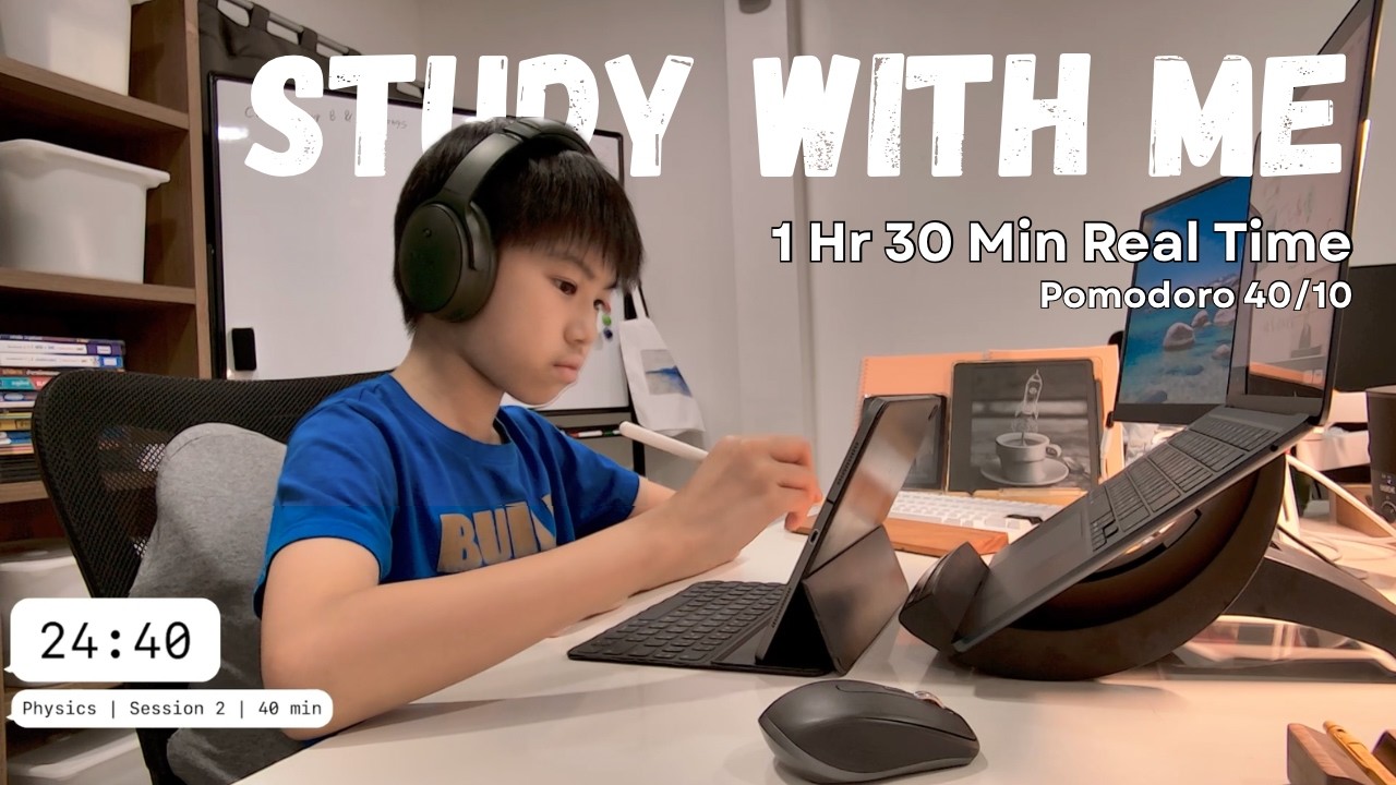 Study With Me | 1 Hr 30 Min Real Time | Pomodoro 40/10 | No Talking, No Music | Physics | iPad