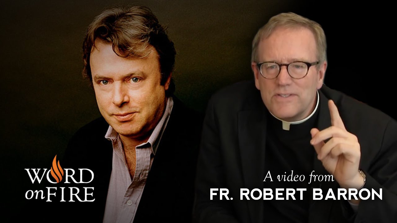 Bishop Barron on Hitchens' 