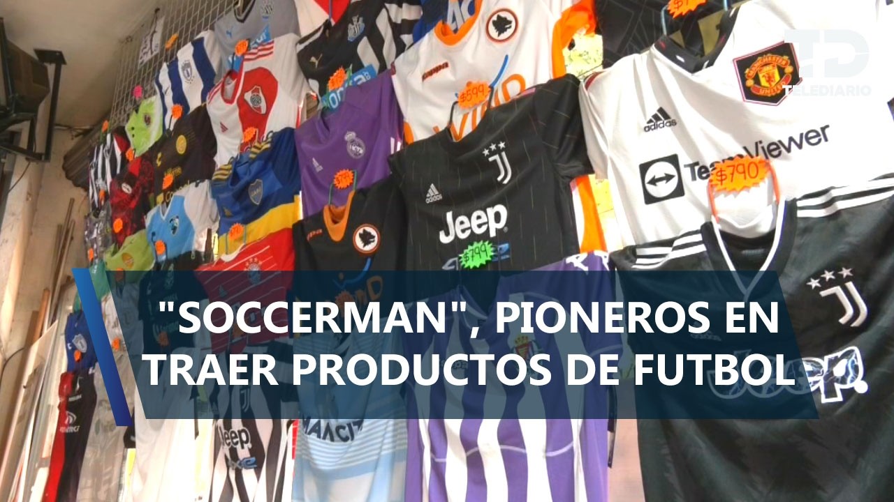 Soccerman: La tienda cercana al Estadio Banorte que ha vestido la historia del f&uacute;tbol en M&eacute;xico