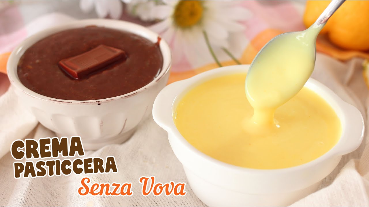 CREMA PASTICCERA SENZA UOVA - CLASSICA e al CIOCCOLATO - Ricetta Facile Crema Pasticcera