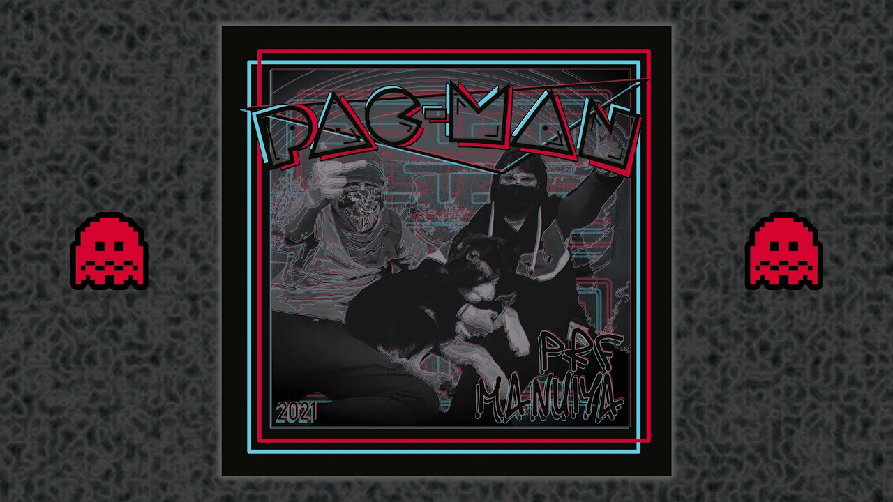 PACMAN /☠️/ MANUIYA ❌ PRF #SpanishDrill