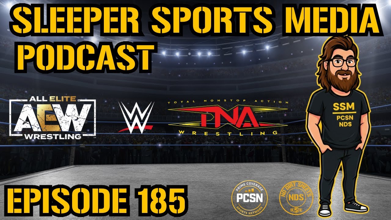 Sleeper Sports Media Podcast Episode 185 - February 9 2026 