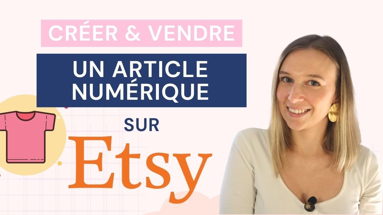 Comment créer et vendre un article numérique sur Etsy ? (mes astuces & outils) ▶ Tutoriel complet ◀