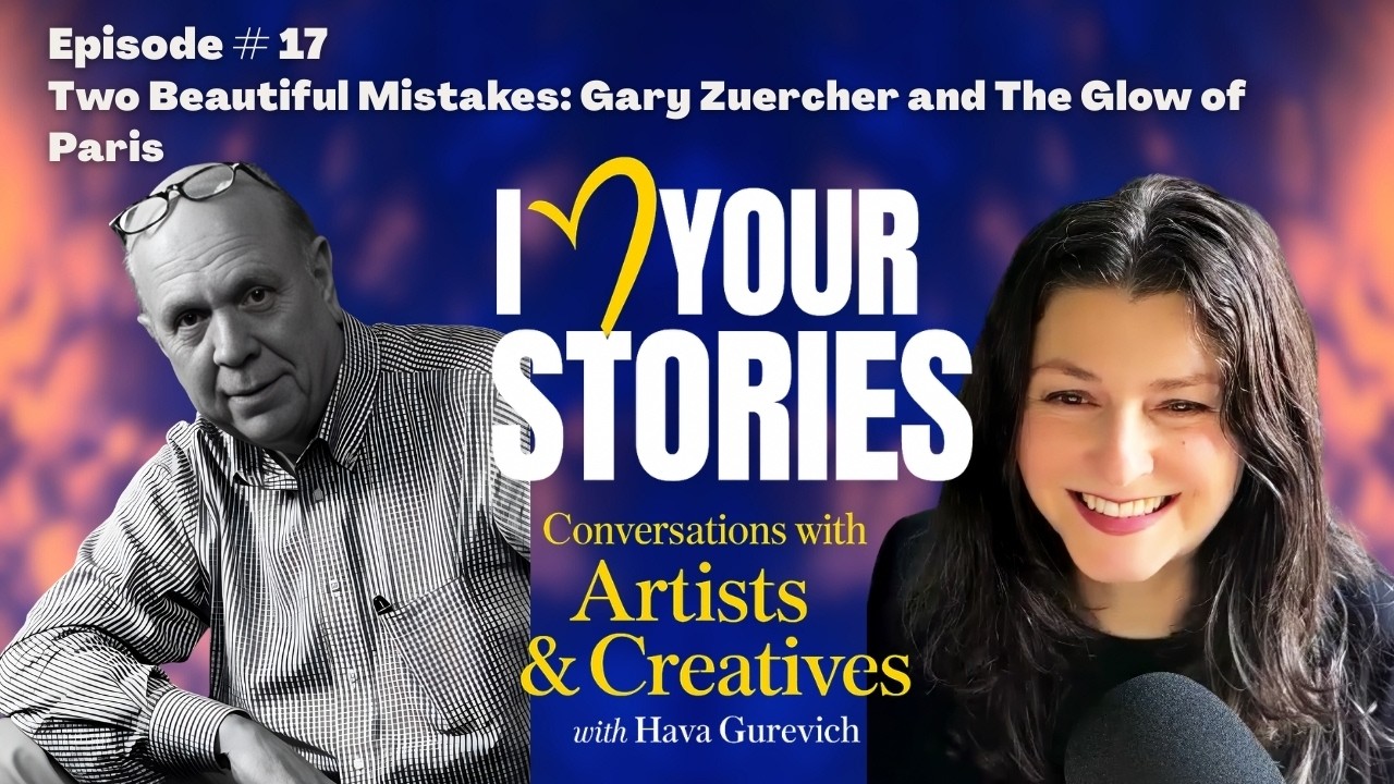 Episode #17 Two Beautiful Mistakes: Gary Zuercher and The Glow of Paris