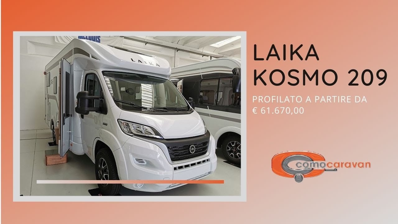 #CAMPER #LAIKA KOSMO 209: PROFILATO ENTRY LEVEL DELLA LAIKA!