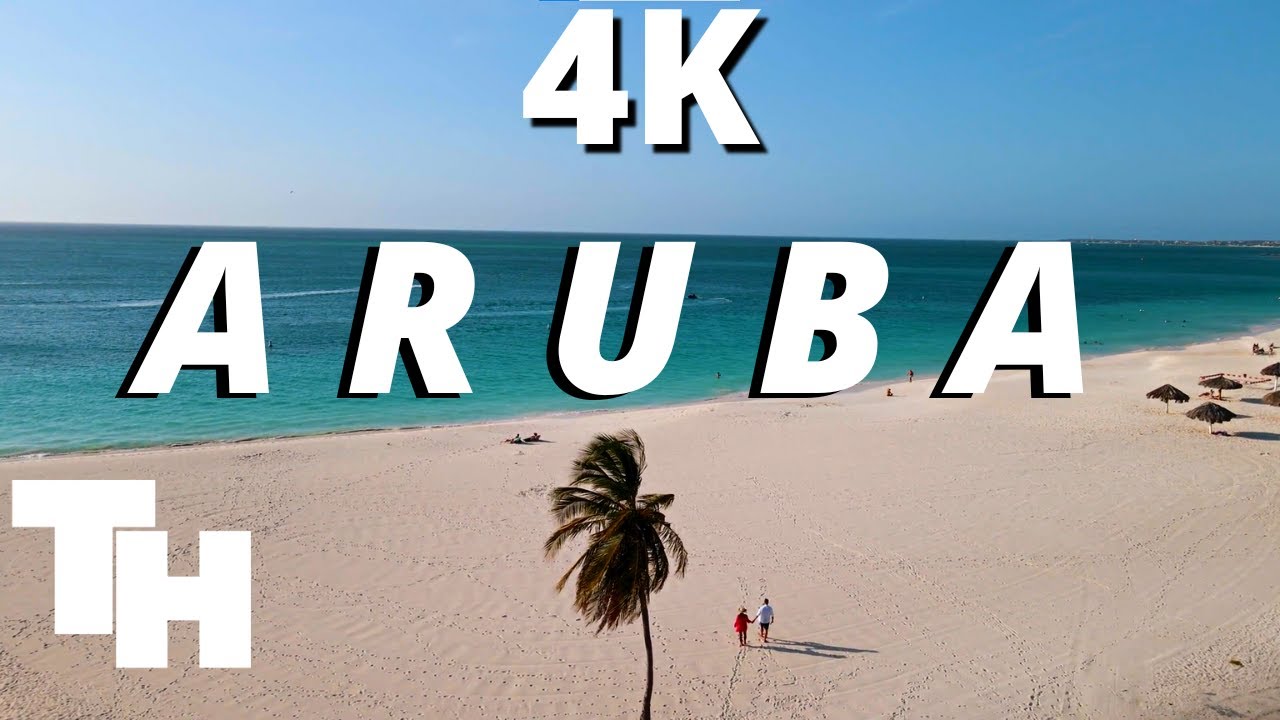 Aruba in 4K