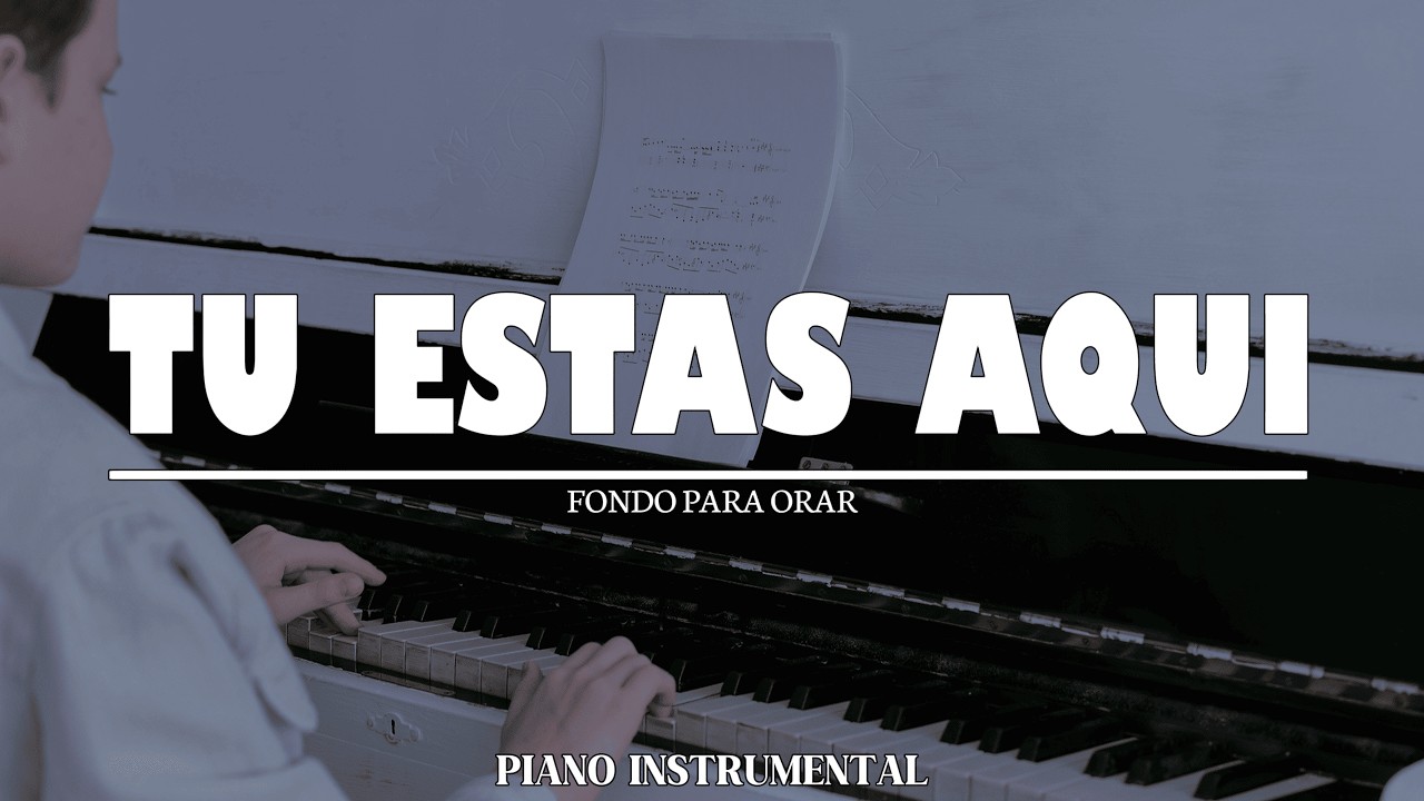 1 HORA DE MUSICA INSTRUMENTAL // TU ESTAS AQUI // DESCANSA EN SU PRESENCIA
