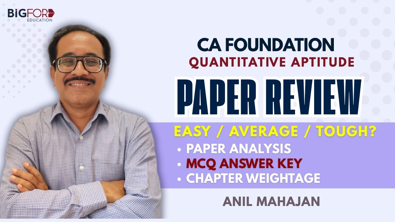 CA Foundation Maths Paper Review Sept 25 | Quantitative Aptitude | MCQ Answers