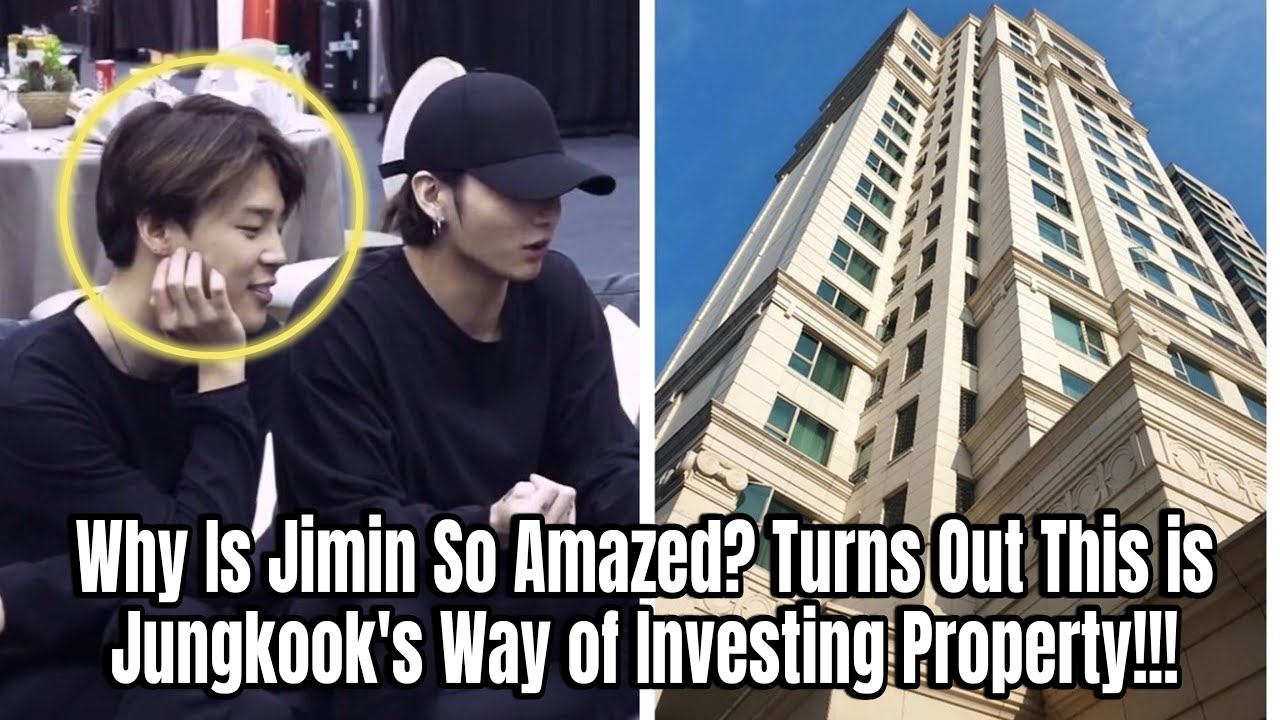 Why Is Jimin So Amazed? Turns Out This is Jungkook's Way of Investing Property!!!