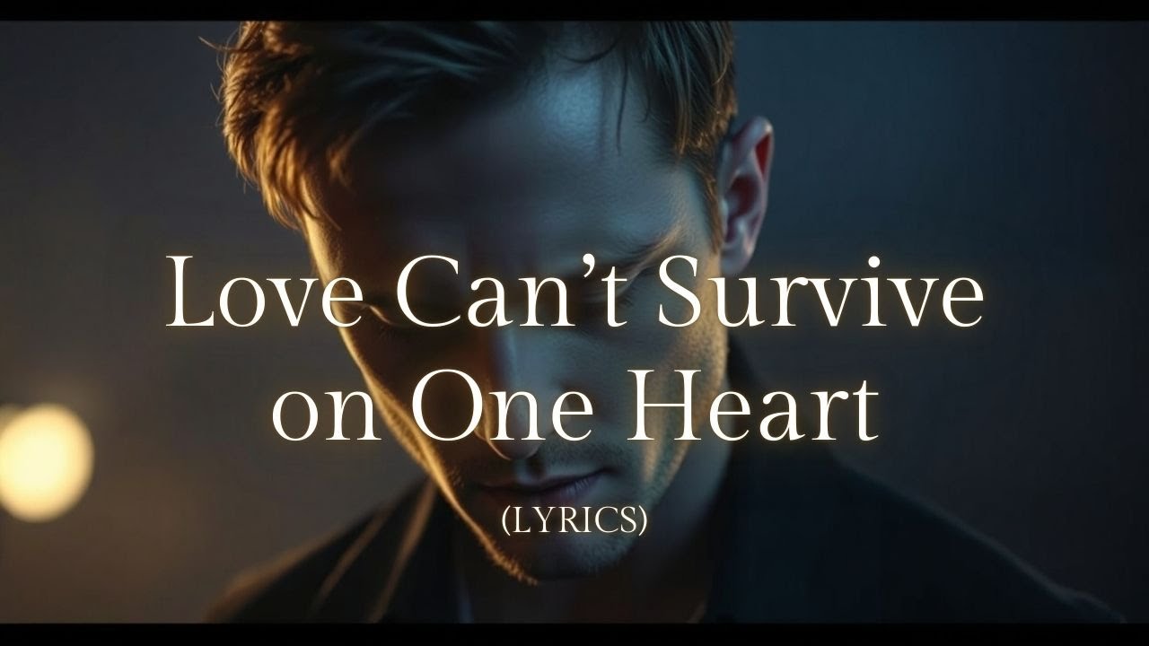 Love Can’t Survive on One Heart 💔 Epic Emotional Breakup Ballad