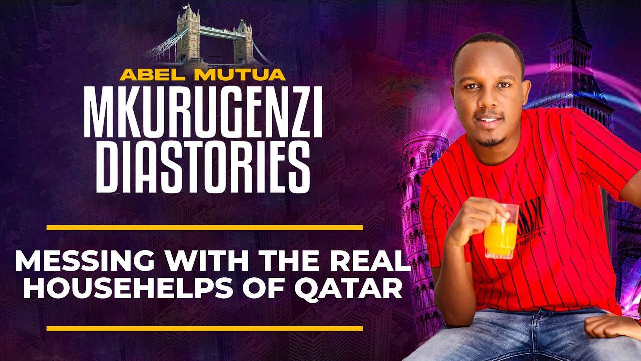 Messing With The Real Househelps Of Qatar - Mkurugenzi Diastories Ep 11.