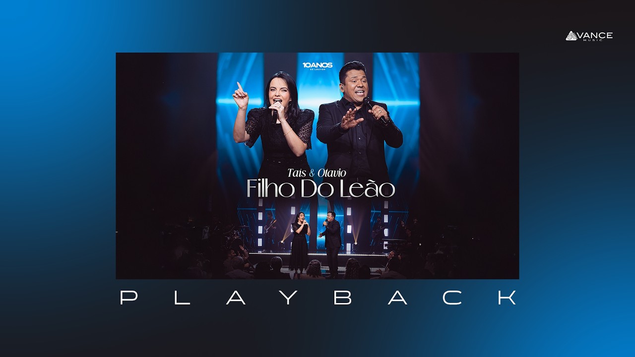 Avance Music - Taís e Otavio - Filho Do Leão 