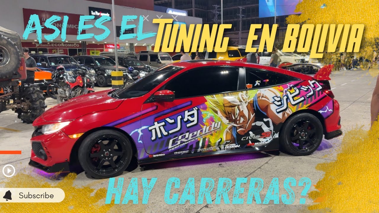 Así se vive el Tuning en Bolivia | Ep.1 Santa Cruz 🔥