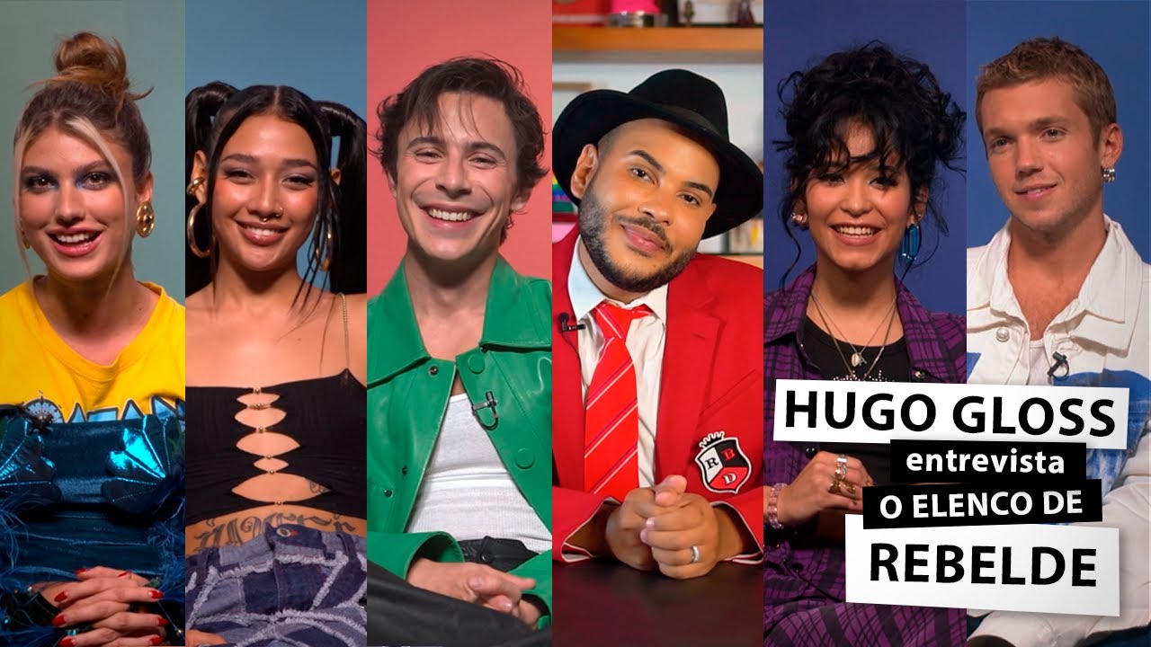 Hugo Gloss entrevista elenco de “Rebelde”, nova aposta da Netflix