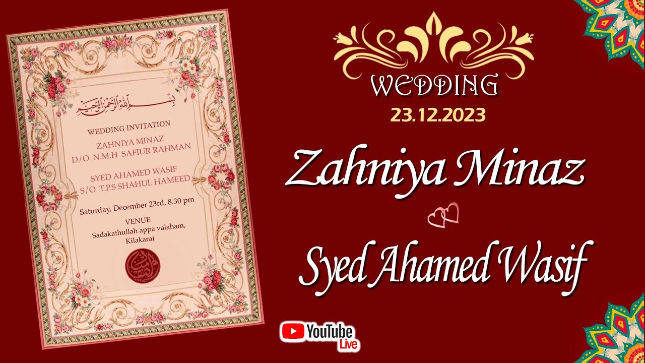 Zahniya Minaz  &  Syed Ahamed Wasif  Wedding on 23.12.2023