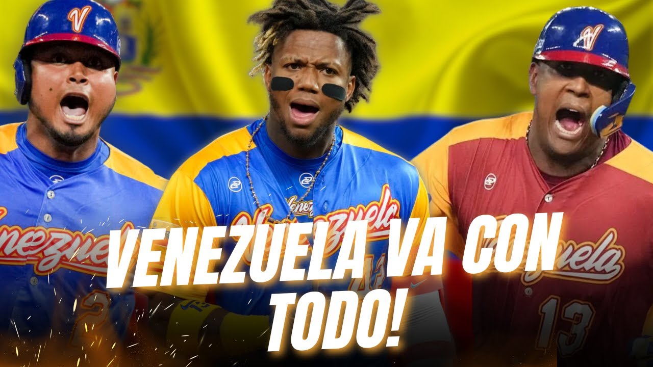 La Mejor Selección Venezolana para el Clásico Mundial (WBC) 2026🔥