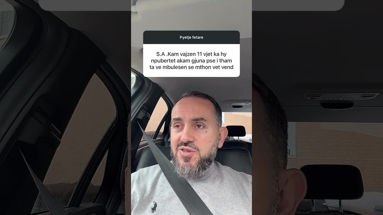 Vajza 11 vjeç nëse hy ne pubertet a duhet ta vendosë mbulesën⁉️