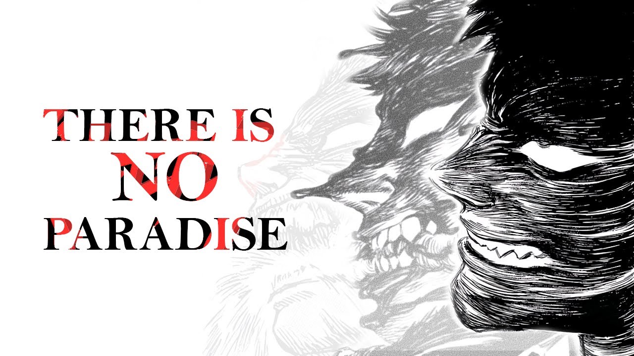 How Berserk Teaches The Harsh Truth.