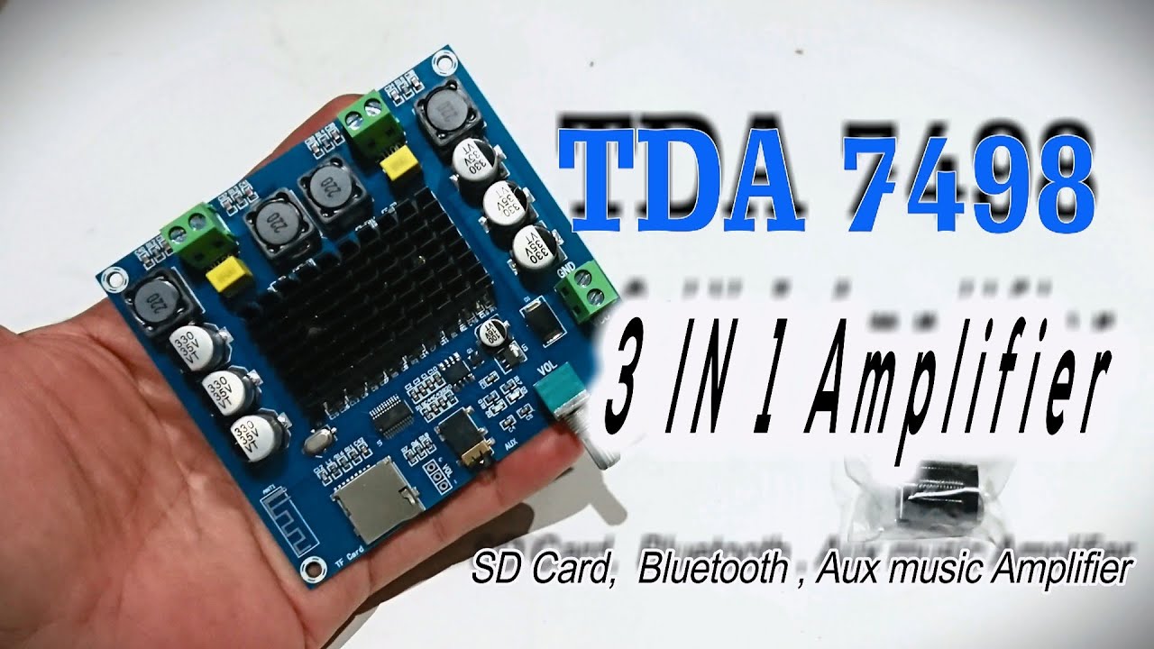 3in 1 Power Amplifier TDA7498